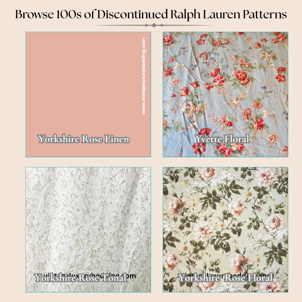 Four discontinued Ralph Lauren bedding patterns starting with Y: Yorkshire Rose Linen, Yvette Floral, Yorkshire Rose Tonal, and Yorkshire Rose Floral